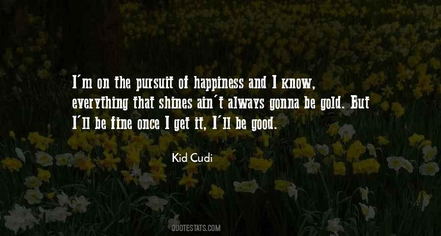 Quotes About Kid Cudi #421695