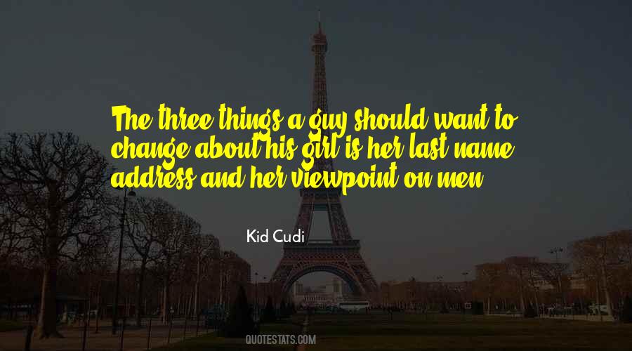 Quotes About Kid Cudi #479416