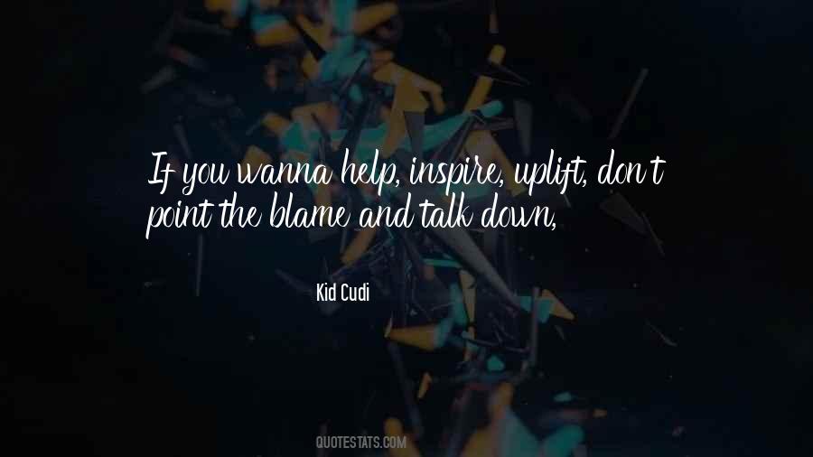Quotes About Kid Cudi #691235