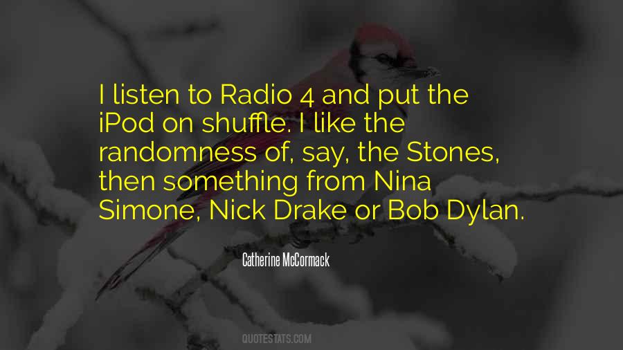 Quotes About Nick Drake #1222376