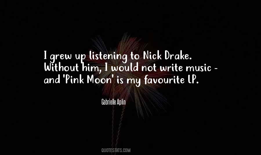 Quotes About Nick Drake #817681