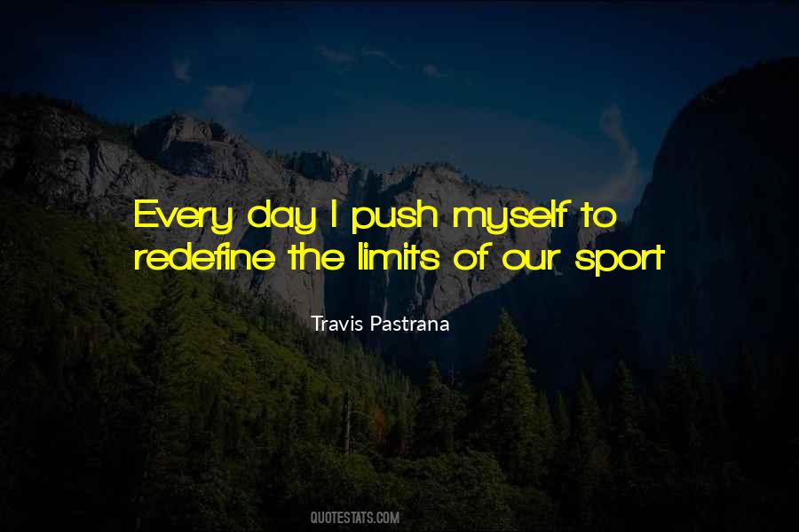 Quotes About Travis Pastrana #1239630