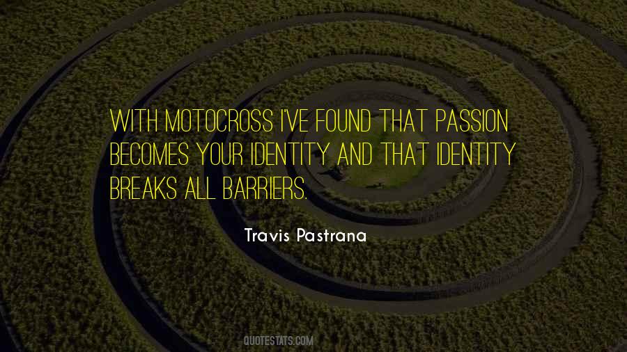Quotes About Travis Pastrana #648328