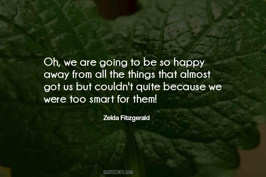 Quotes About Zelda Fitzgerald #1777246