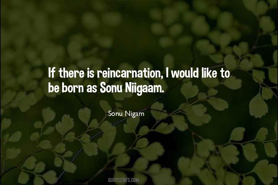 Quotes About Sonu Nigam #352313