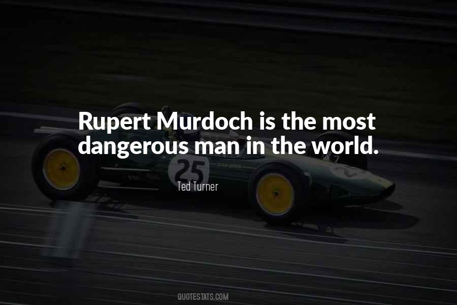 Quotes About Rupert Murdoch #155695