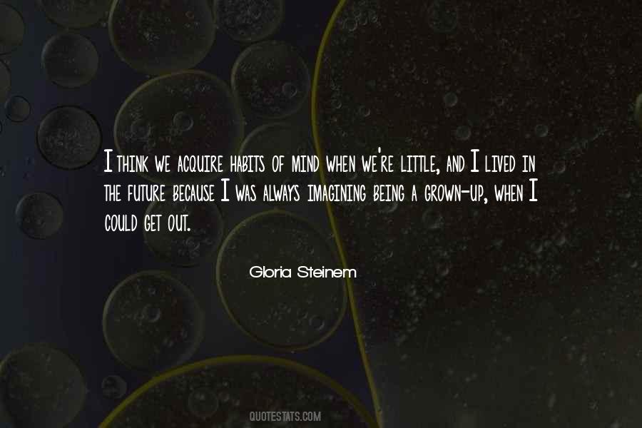 Quotes About Gloria Steinem #187914