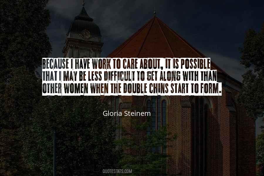 Quotes About Gloria Steinem #20130