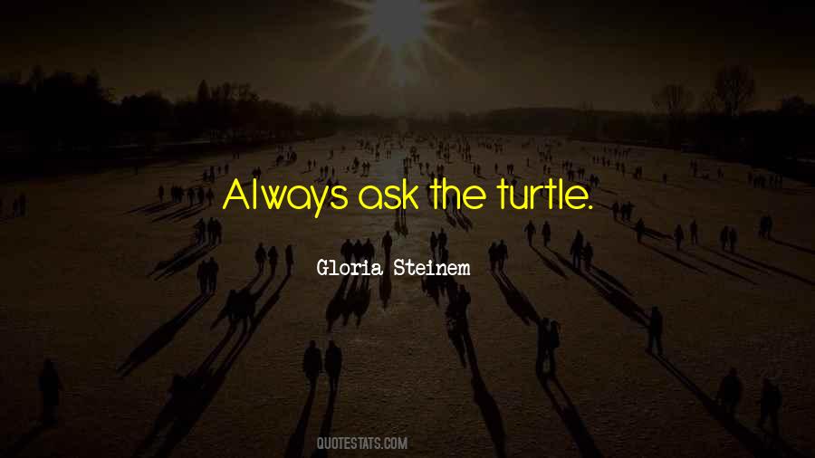 Quotes About Gloria Steinem #30645