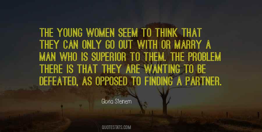 Quotes About Gloria Steinem #5351