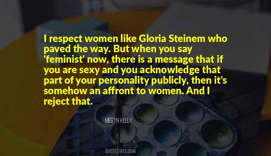Quotes About Gloria Steinem #92501