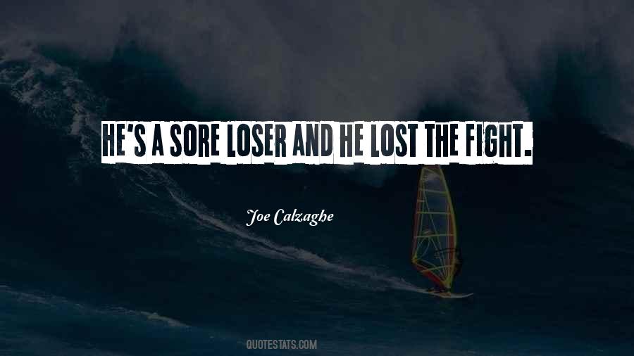 Sore Loser Quotes #1415412