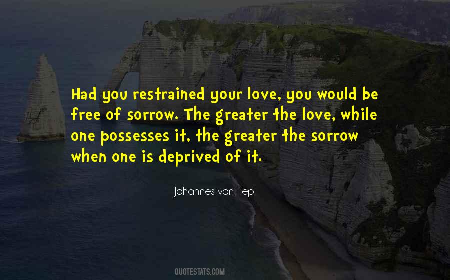 Sorrow Love Quotes #326936