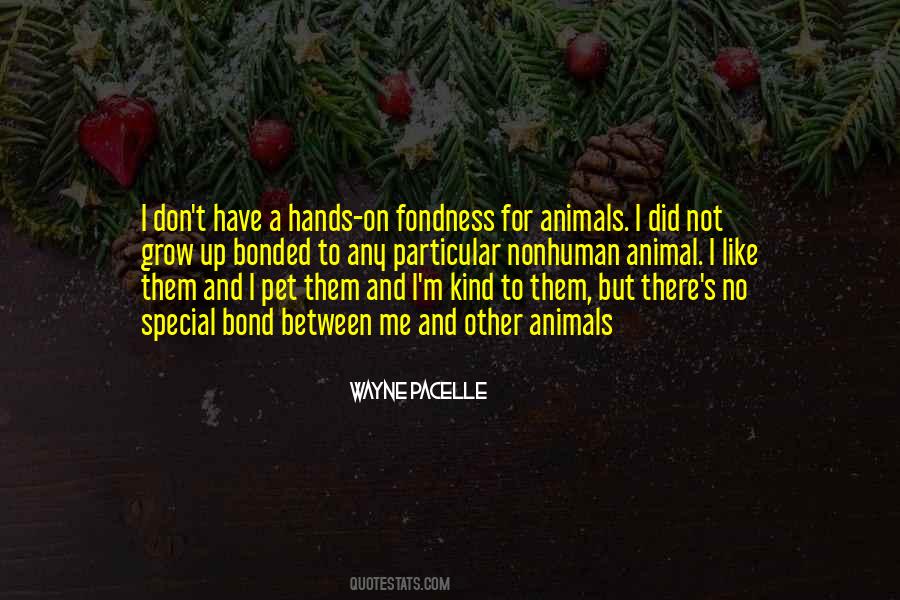 Quotes About Be Kind To Animals #212019