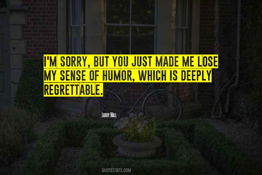 Sorry But Quotes #1510950