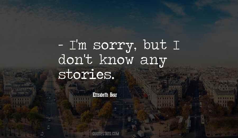 Sorry But Quotes #99947