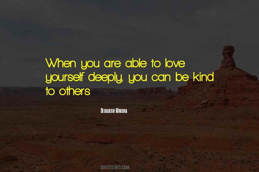 Quotes About Be Kind To Others #1178660