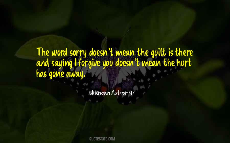 Sorry Doesn't Mean Quotes #182344