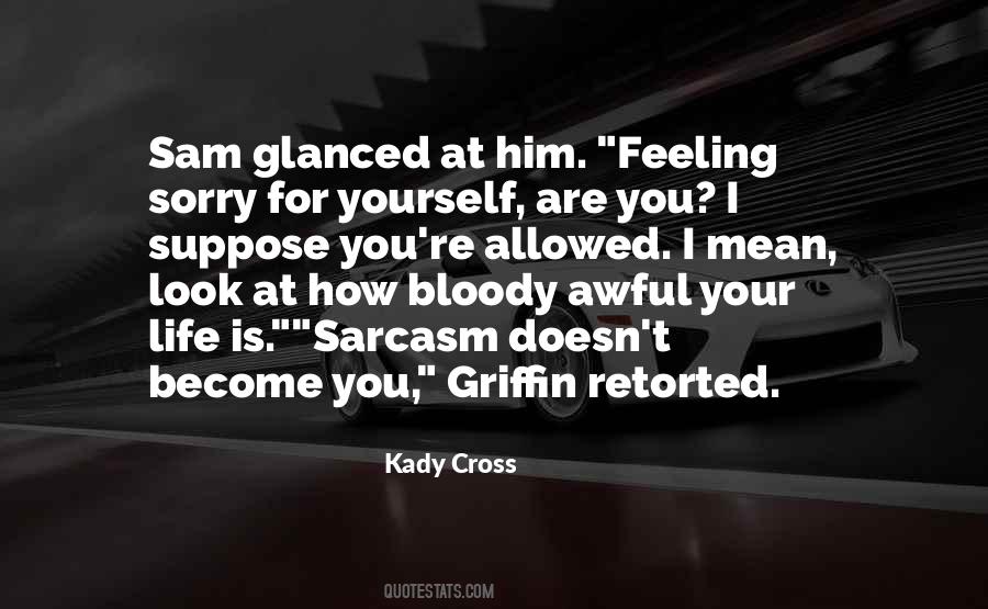 Sorry Doesn't Mean Quotes #704873