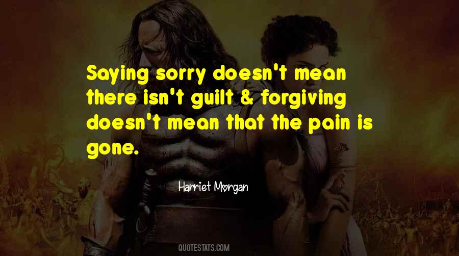 Sorry Doesn't Mean Quotes #972202