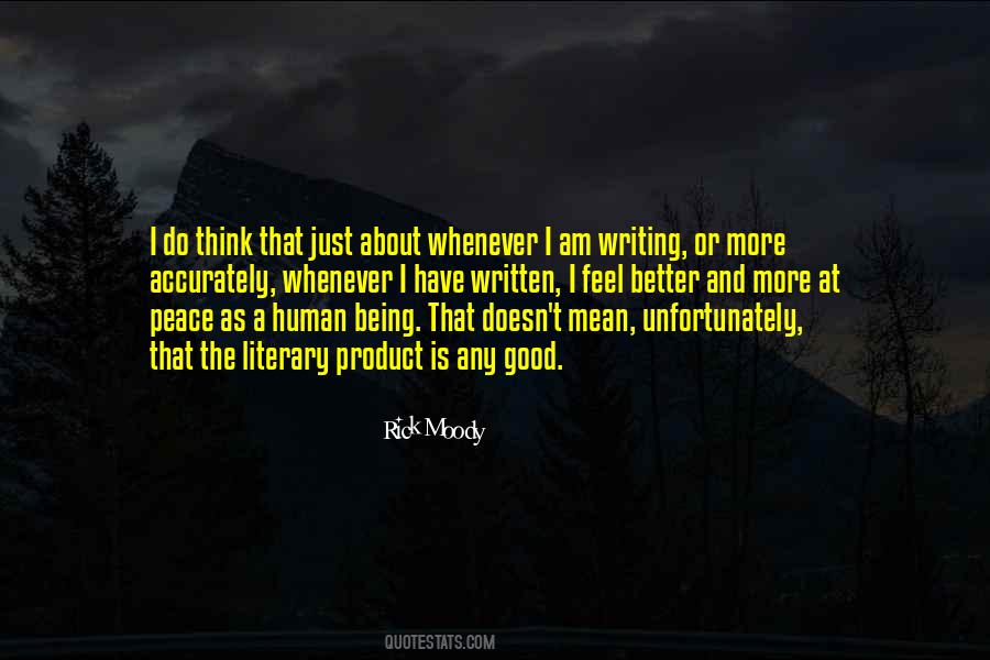 Sorry For Being Moody Quotes #1579160