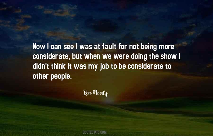 Sorry For Being Moody Quotes #1710757