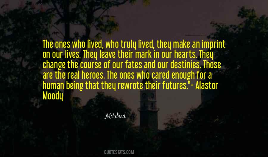 Sorry For Being Moody Quotes #1729926
