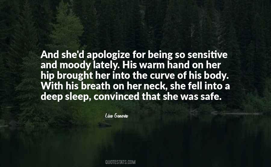 Sorry For Being Moody Quotes #917741