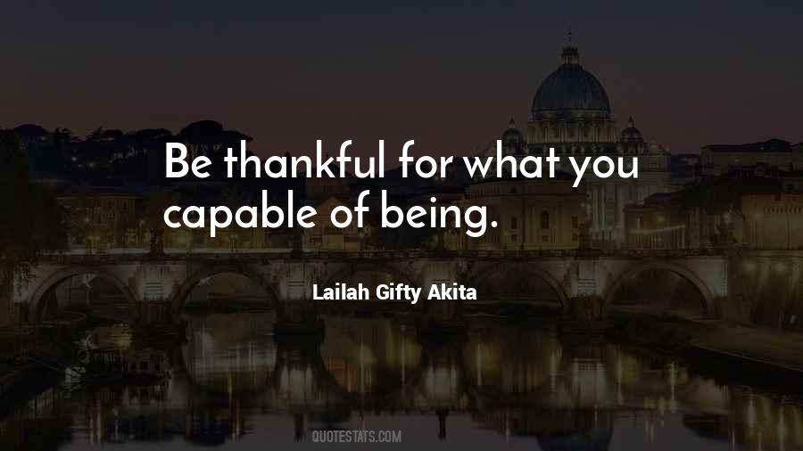 Quotes About Be Thankful #1045249