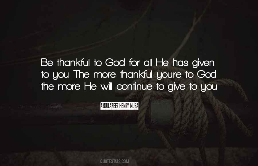 Quotes About Be Thankful #1365109