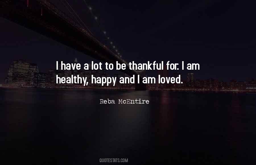 Quotes About Be Thankful #1698389