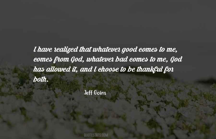 Quotes About Be Thankful To God #1474736