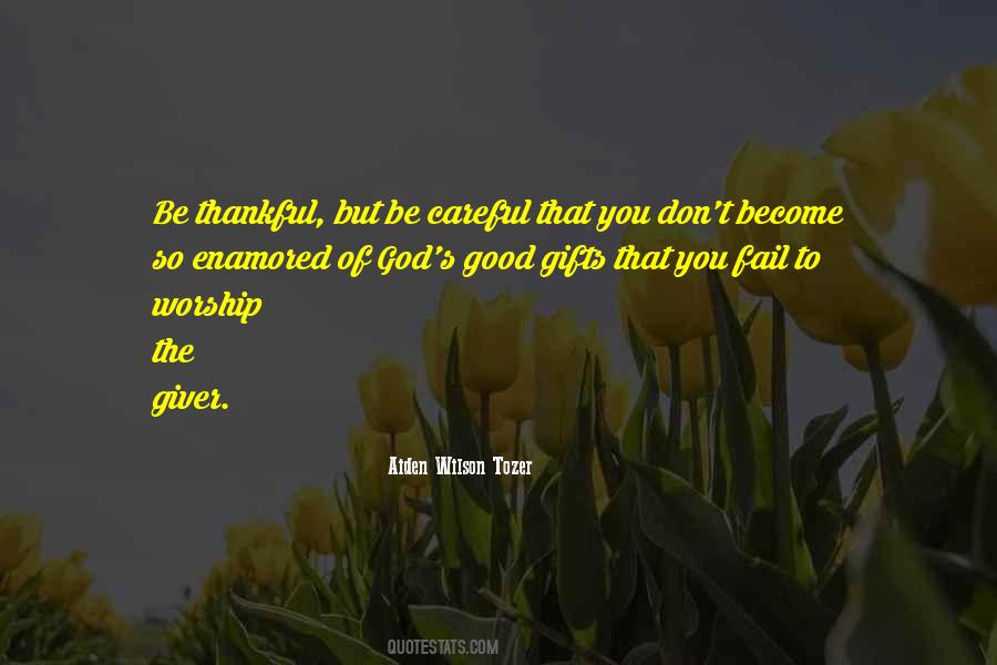 Quotes About Be Thankful To God #863569