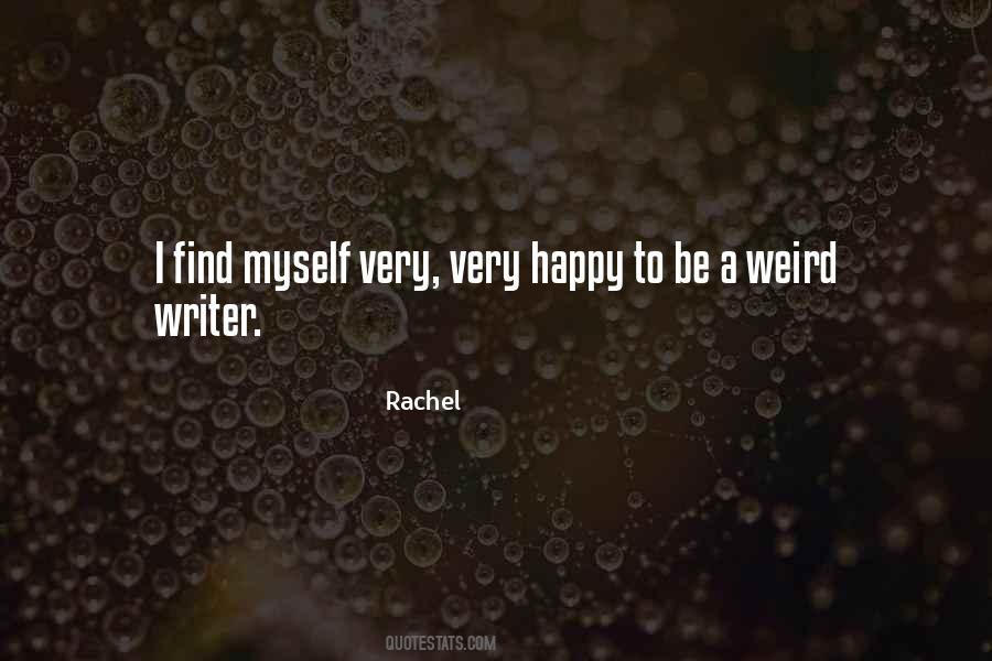 Quotes About Be Weird #122652 Quotes About Be Weird #122652