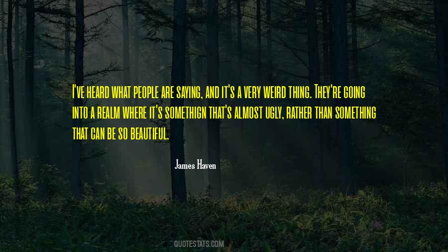 Quotes About Be Weird #207895 Quotes About Be Weird #207895