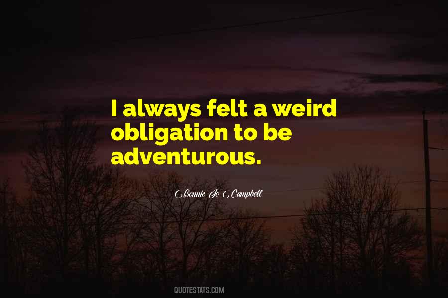 Quotes About Be Weird #220123 Quotes About Be Weird #220123