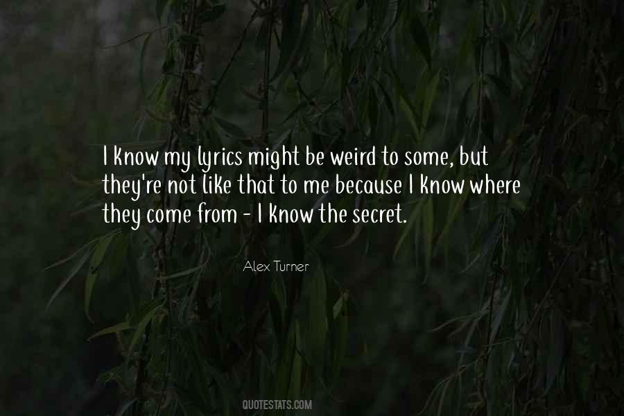Quotes About Be Weird #646356