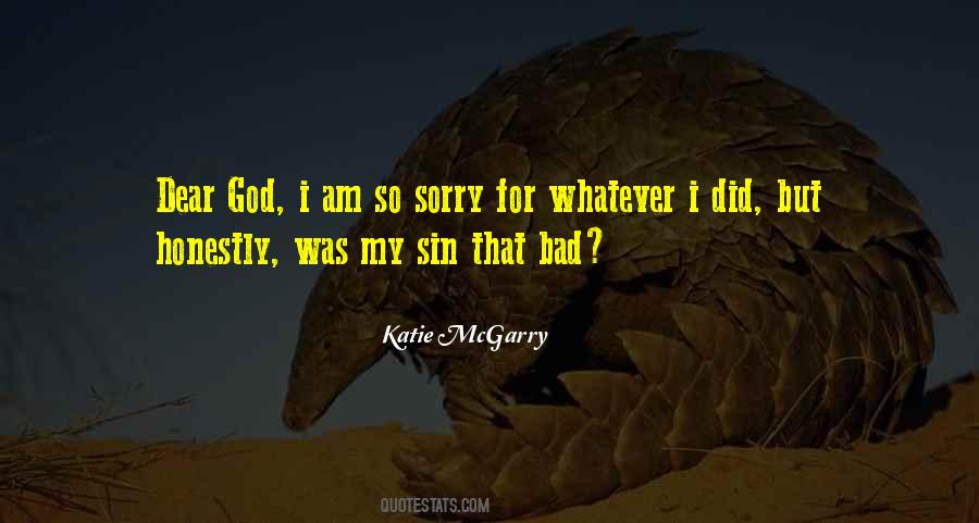 Sorry For My Sin Quotes #986660
