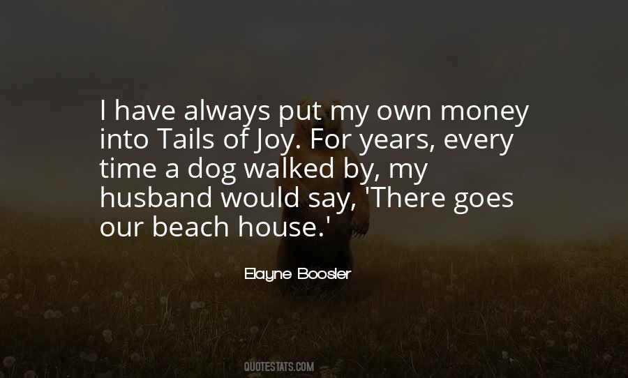 Quotes About Beach House #143672