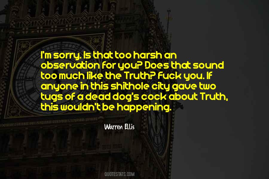 Sorry Is For Quotes #290736
