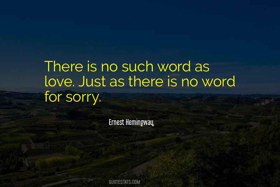 Sorry Is For Quotes #442156