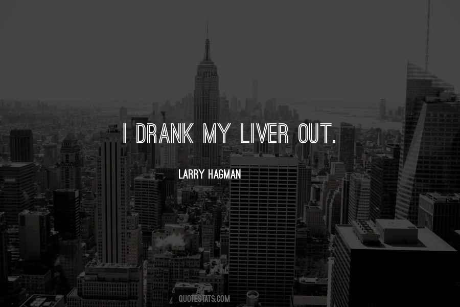 Sorry Liver Quotes #190574