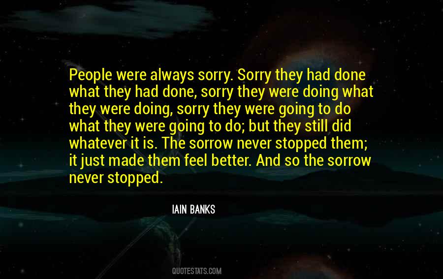 Sorry Sorry Sorry Quotes #21203