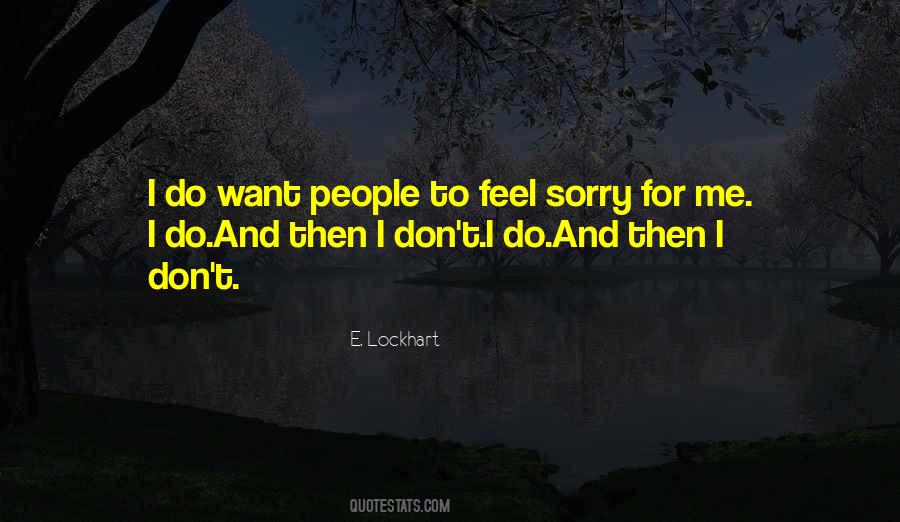Sorry Sorry Sorry Quotes #5157