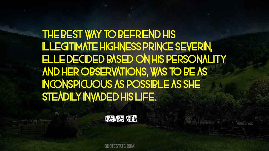 Quotes About Befriend #1291292 Quotes About Befriend #1291292