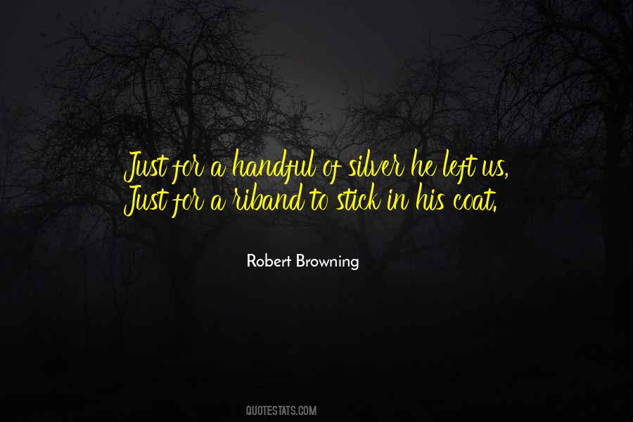 Quotes About Robert Browning #252255