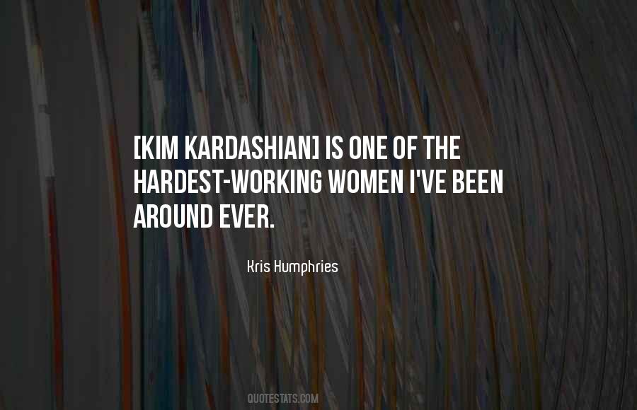 Quotes About Kim Kardashian #370678