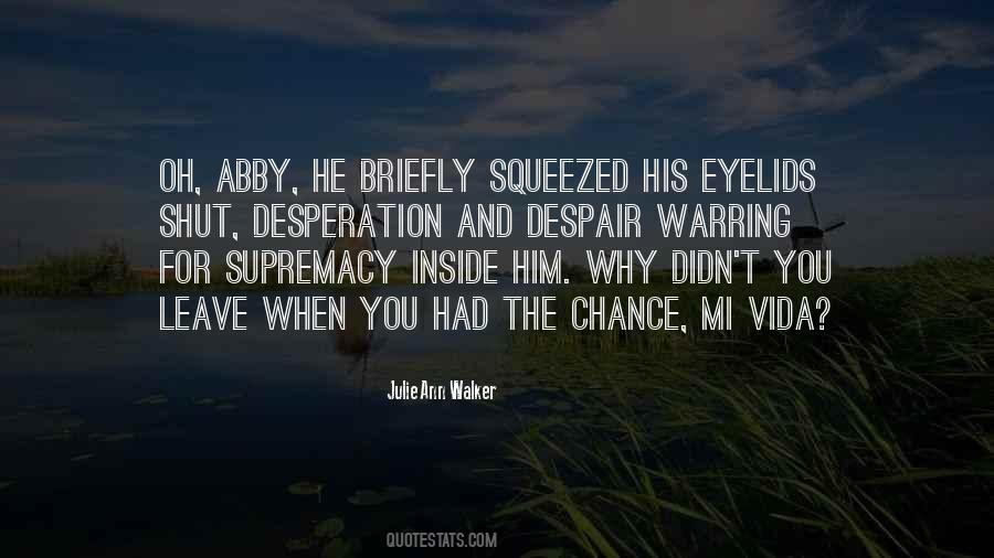 Quotes About Abby #1247611