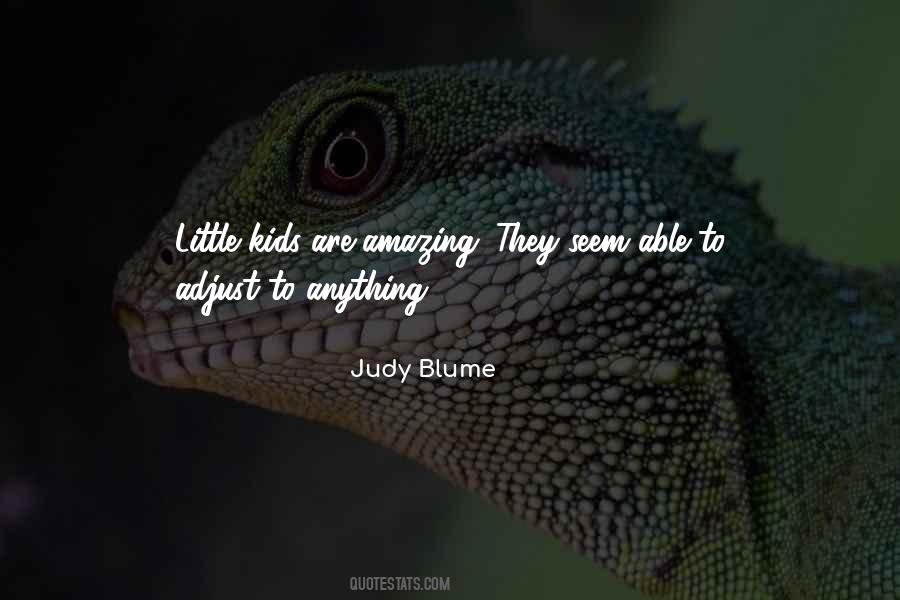 Quotes About Judy Blume #706790