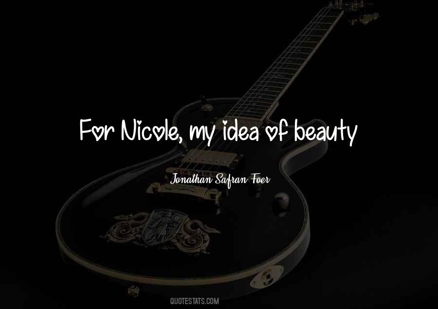 Quotes About Nicole #1421505